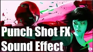 Punch Shot FX Sound Effect- (No Copyright & Free Download)