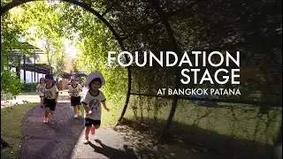 Foundation Stage at Bangkok Patana School