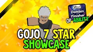 LEVEL 175 Gojo 7 STAR Showcase (META ABILITIES) | All Star Tower Defense