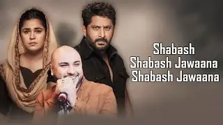 Shabash Jawaana  (LYRICS) - B Praak | Rahul Jain | Kunaal Vermaa  | Arshad Warsi | Meher Vij