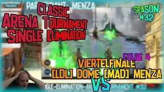 [RAID] ⚔ Arena Tournament 32 ⚔ | Viertelfinale | [LDL]Dome vs [MAD]MenZa | Folge 4 | Wahnsinn! 😲! |