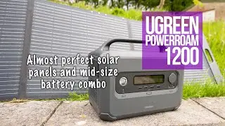 Almost Perfect: The UGreeen PowerRoam 1200 and SC200 Solar Panels