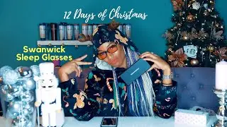 12 Days of Christmas | Day 11 Swanwick Sleep Glasses (Closed)