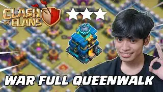 WAR KALI INI FULL QUEENWALK - COC Indonesia