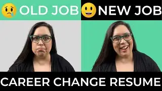 HOW TO WRITE A CAREER CHANGE RESUME | HOW TO JOB SEARCH TO CHANGE CAREERS