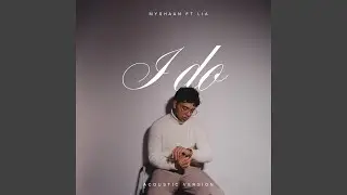 I Do (Acoustic)