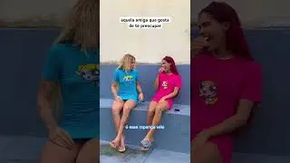 Aquela amiga que gosta de te preocupar #turmadavalzinha #humor