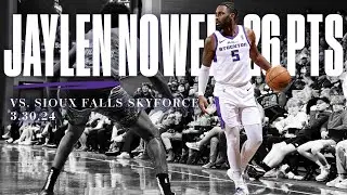 Jaylen Nowell ANSWERS With 26 PTS vs Sioux Falls Skyforce 3.30.24 | Stockton Kings Highlights