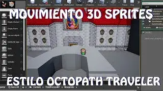 Unreal Engine 4: Movimiento 3D estilo Octopath Traveler (Español)