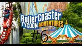 ROLLERCOASTER TYCOON: ADVENTURES #6