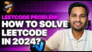 Mastering Leetcode: Insider Tips & Strategies | Interview Preparation | Faang Companies