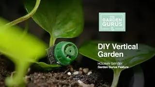 DIY Vertical Gardening with The Garden Gurus