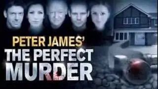 Peter James's The Perfect Murder Now On Stage