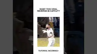 Reverse Tutorial CapCut