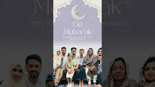 Wish You All Happiest Eid From Our Family #eidmubarak #eid
