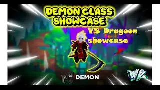 Demond VS Dragoon class showcase World Zero!