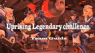 [Overwatch] Uprising Legendary challenge