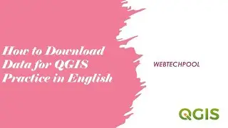 How To Download Data for Practice in QGIS  #QGIS #qgistutorials #gis