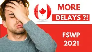Urgent | Federal Skilled Worker Program 2021 | More Delays ? | Full story latest updates