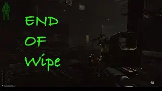 End of Wipe Highlights - Escape from Tarkov