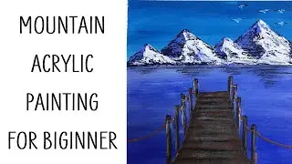 Mountain acrylic painting | Easy acrylic painting for beginners step by step #32