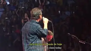 Pearl Jam - Jeremy (Legendado/Subtitled) Miami - 04/09/16
