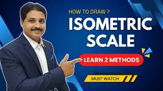 HOW TO DRAW ISOMETRIC SCALE IN ENGINEERING DRAWING AND GRAPHICS 