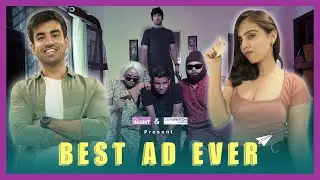 Best Ad Ever | The BLUNT | Ft. Abhishek Kapoor & Rashika