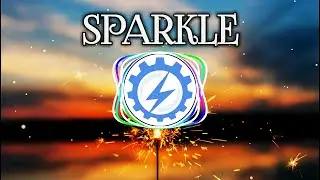 Sparkle - The Shine Music Video |$| #NoCopyrightMusic |$| #sparklemusic |$| #oudnocopyrightmusic |$|