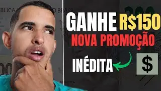 PROMOÇÃO INÉDITA GANHE R$150 NOVA PROMOÇÃO