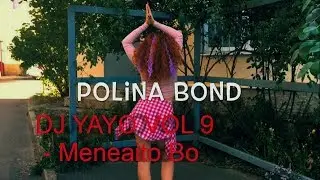 DJ YAYO VOL 9 - Meneaito Boom Boom (by Polina Bond)