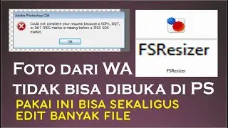 foto dari WA tidak bisa di buka di photoshop ? atasi dengan ini