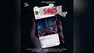 Sanos (audio oficial) - Varios artistas - Prod. Beat Nda Hood, Spkilla Musik, Ozak, Diego the coach