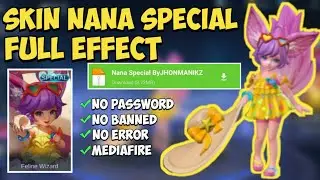 NANA SCRIPT SKIN SPECIAL FULL EFFECT WITH LOGO TERBARU | NO PASSWORD
