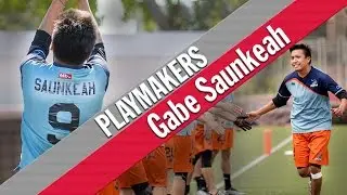 Playmakers: Gabe Saunkeah