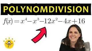 POLYNOMDIVISION Funktion 4. Grades – NULLSTELLEN erraten und berechnen, Beispiel