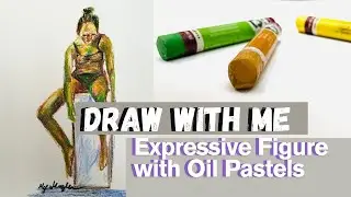 Figure Drawing with Oil Pastels | Expressive & Colorful Sketch