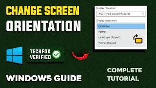 How to Change Display Orientation in Windows - Full Guide