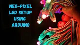 How To Connect Neo-Pixel LED Using Arduino | WS2811