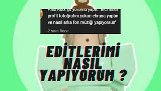 Yorumlarda en çok sorulan 2 şeyi gösterdim (nasıl fon müziği yapıyorum , banner nasıl yapılır vb.)