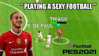 PES 2021 Mobile - Thiago Alcantara Goals & Skills |  Playing A Sexy Football 👀