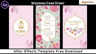 Wedding Card Story 2023 –  Free Download After Effects Project