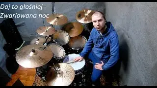Daj to głośniej: Zwariowana noc - Perkusja / Drum cover by xjk
