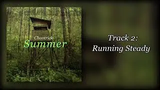Chaotrick - Running Steady