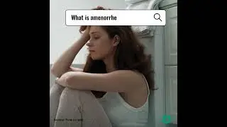 What Is Amenorrhea? | Merck Manuals