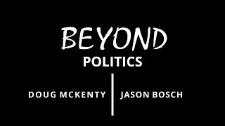 Beyond Politics Ep 01 - Transcending the Dialectic