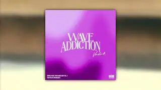 [FREE] Loop Kit / Sample Pack 2023 - "Wave Addiction" Vol.2 (Cubeatz, Southside, Wheezy, etc.)
