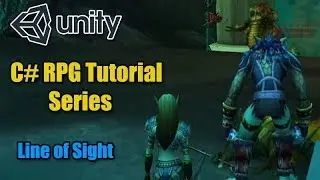 Unity RPG Tutorial - Line of Sight System