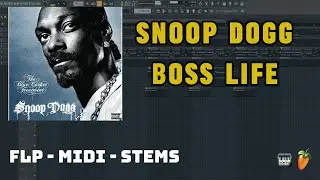 Snoop Dogg - Boss' Life  (FL Studio Remake) FLP + MIDI + STEMS