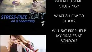Stress-Free SAT: Make a Perfect SAT Score Cheaply and without Sweating it.